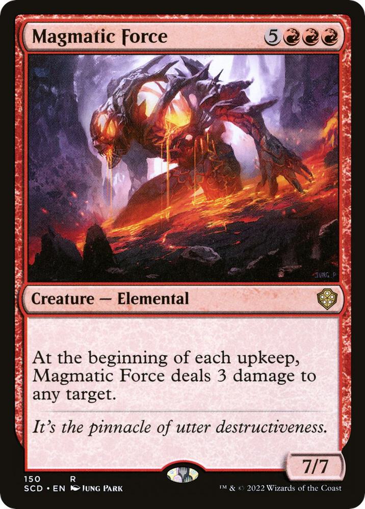 Magmatic Force 150/352 (Starter Commander Decks)  | Good Games Morley