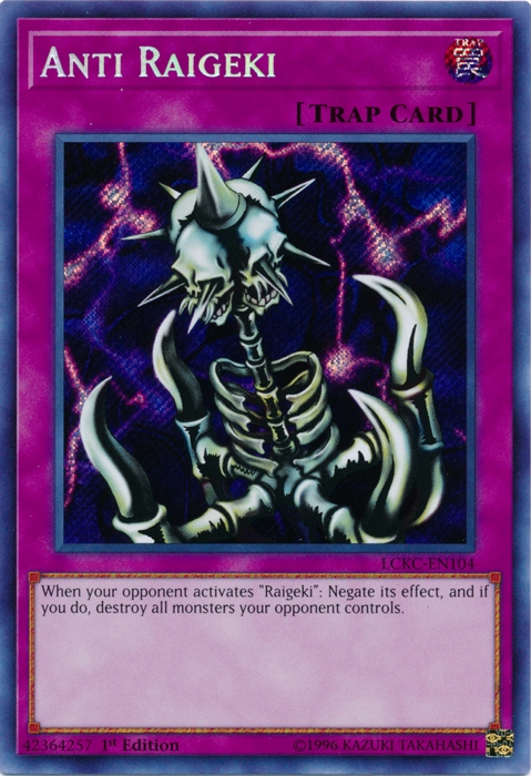 Anti Raigeki [LCKC-EN104] Secret Rare | Good Games Morley