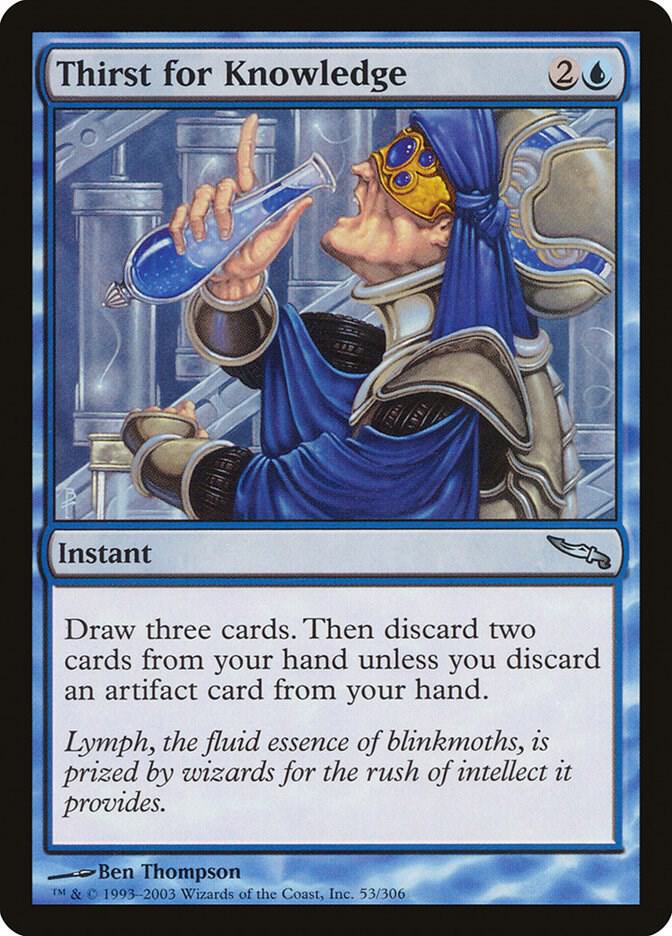 Thirst for Knowledge 53/306 (Mirrodin)  | Good Games Morley