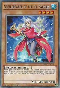 Spellbreaker of the Ice Barrier [SDFC-EN011] Common | Good Games Morley