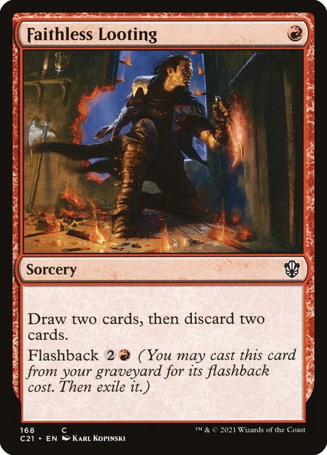 Faithless Looting [Commander 2021] | Good Games Morley