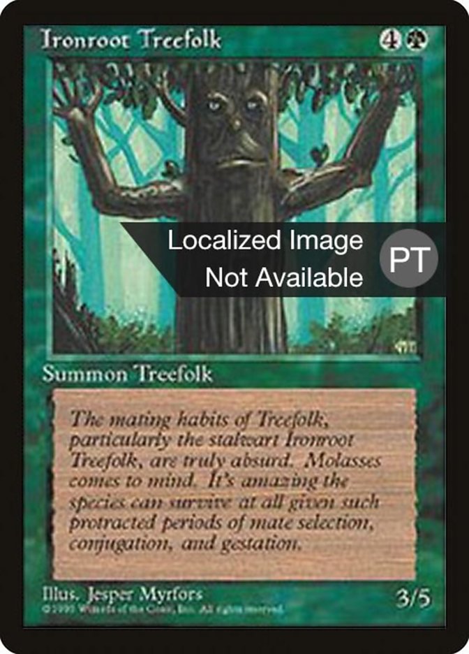 Ironroot Treefolk [Fourth Edition (Foreign Black Border)] | Good Games Morley
