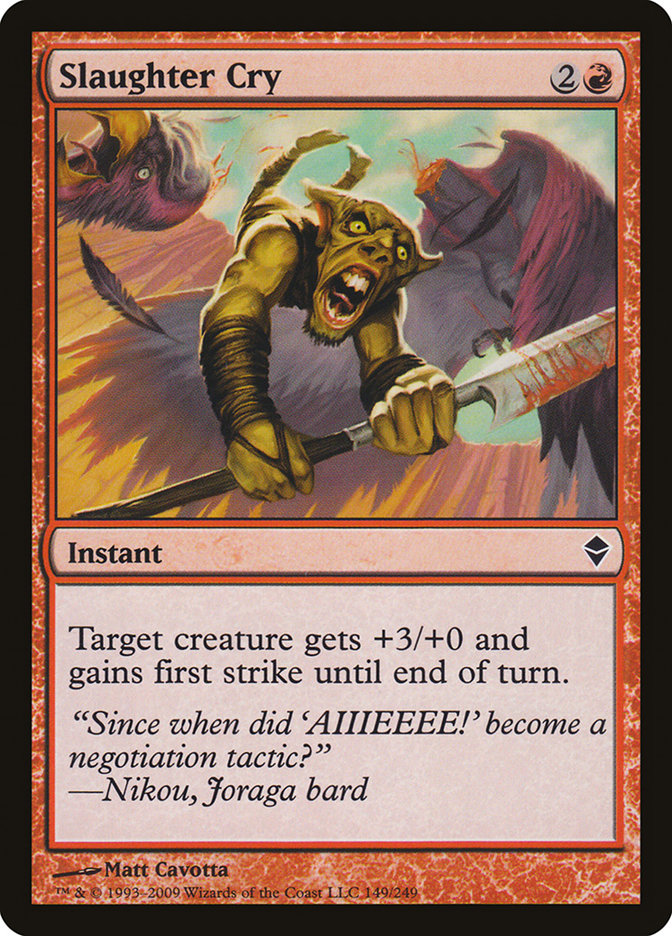 Slaughter Cry [Zendikar] | Good Games Morley