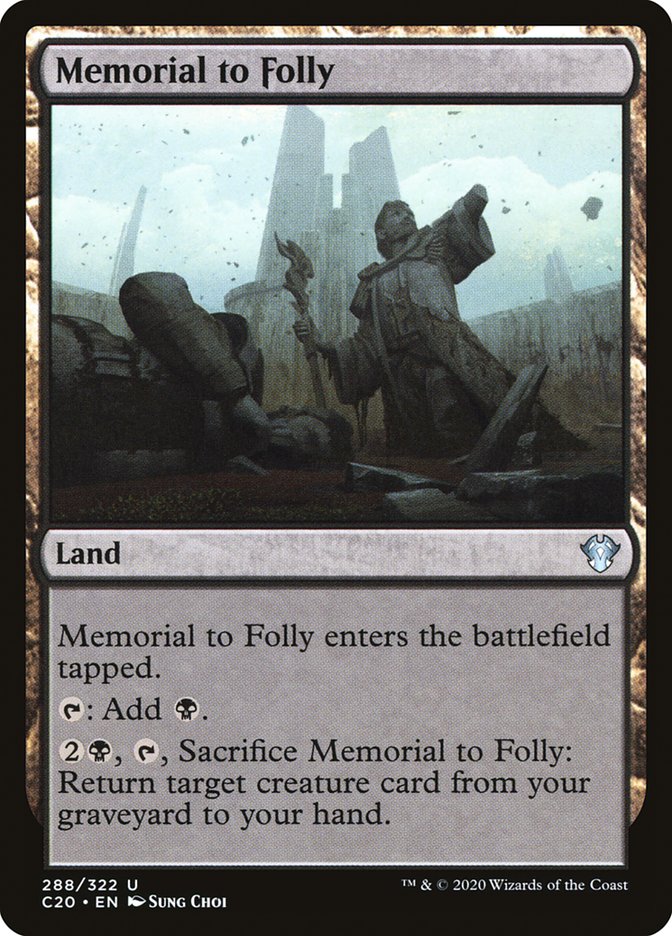Memorial to Folly [Commander 2020] | Good Games Morley