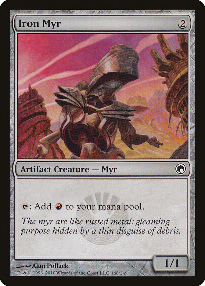 Iron Myr [Scars of Mirrodin] | Good Games Morley