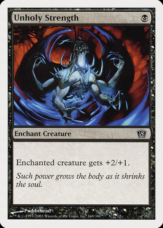 Unholy Strength [Eighth Edition] | Good Games Morley