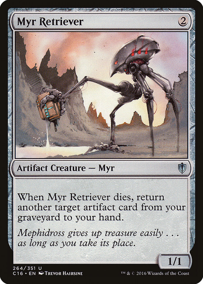 Myr Retriever [Commander 2016] | Good Games Morley