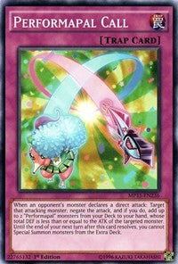 Performapal Call [MP15-EN236] Common | Good Games Morley