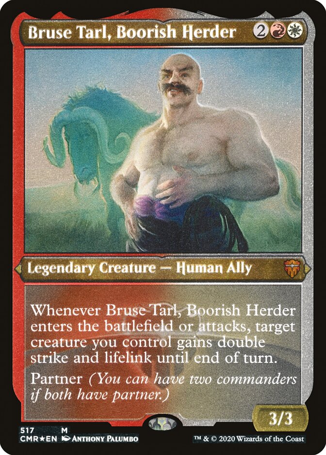 Bruse Tarl, Boorish Herder (Etched) [Commander Legends] | Good Games Morley