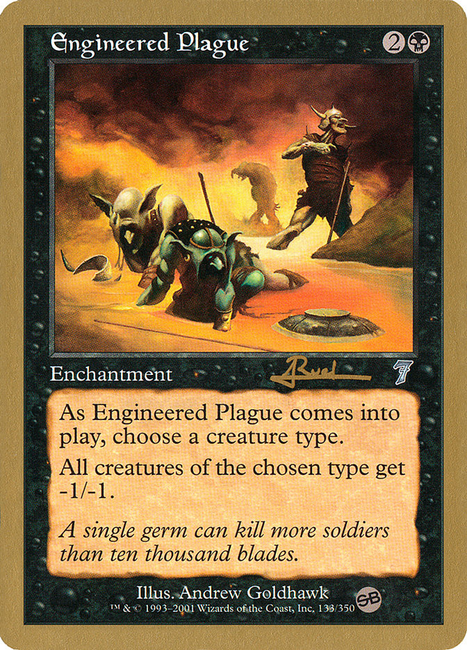 Engineered Plague (Antoine Ruel) (SB) [World Championship Decks 2001] | Good Games Morley