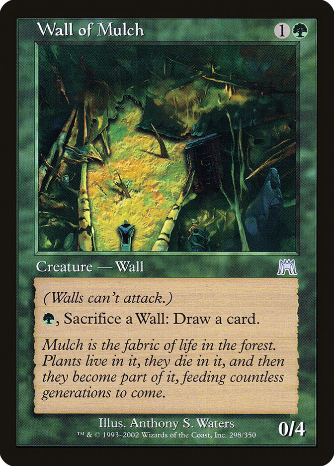 Wall of Mulch [Onslaught] | Good Games Morley