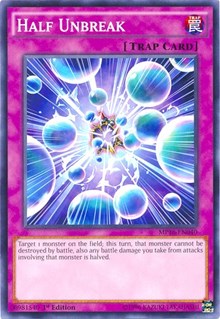 Half Unbreak [MP16-EN040] Common | Good Games Morley