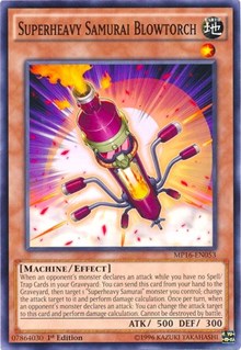 Superheavy Samurai Blowtorch [MP16-EN053] Common | Good Games Morley