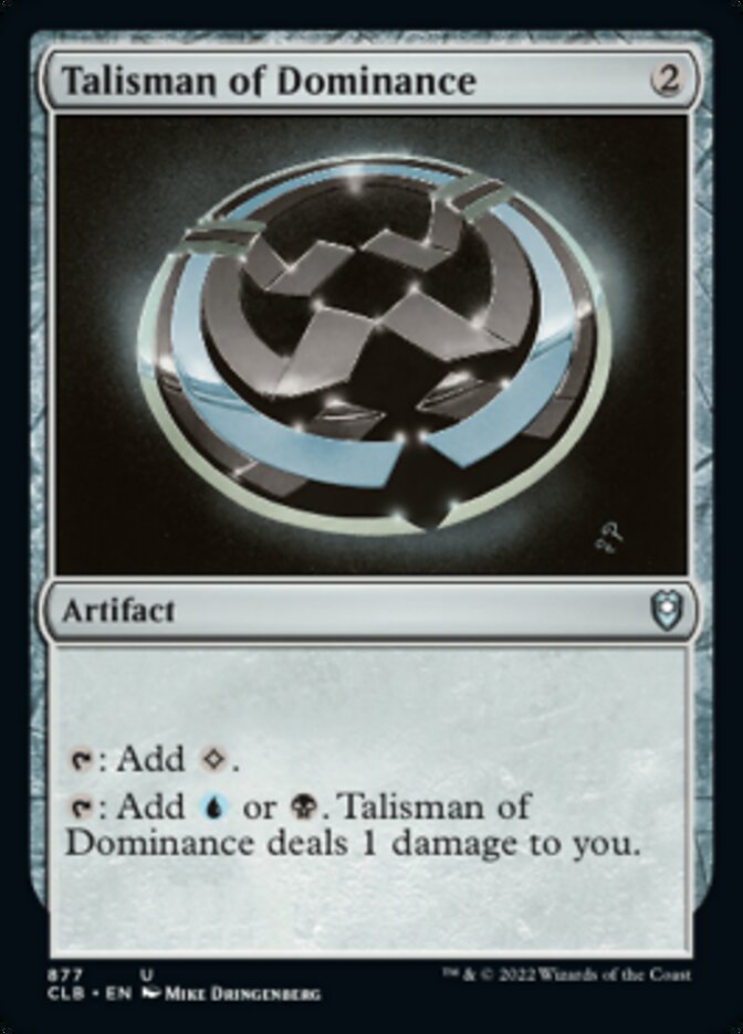 Talisman of Dominance [Commander Legends: Battle for Baldur's Gate] | Good Games Morley