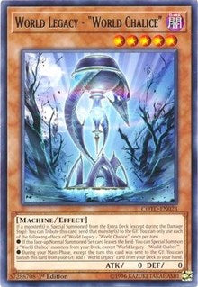 World Legacy - "World Chalice" [COTD-EN023] Rare | Good Games Morley