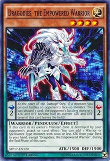Dragodies, the Empowered Warrior [MP17-EN120] Common | Good Games Morley