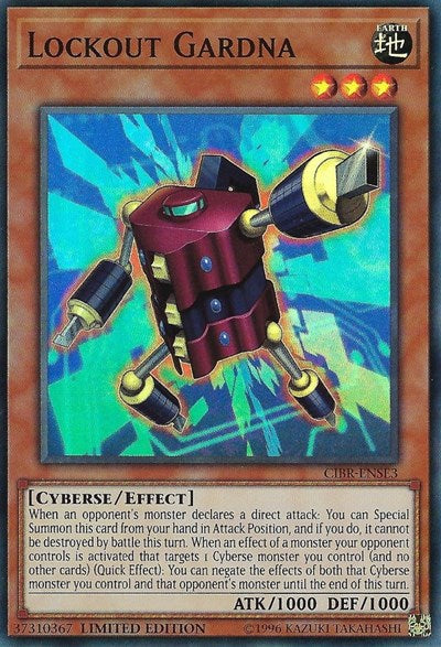Lockout Gardna [CIBR-ENSE3] Super Rare | Good Games Morley