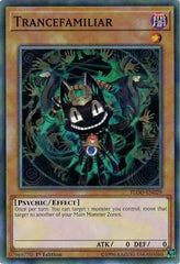 Trancefamiliar [FLOD-EN029] Common | Good Games Morley