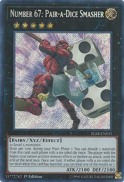 Number 67: Pair-a-Dice Smasher [BLRR-EN031] Secret Rare | Good Games Morley
