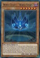 World Legacy - "World Crown" [CYHO-EN011] Rare | Good Games Morley