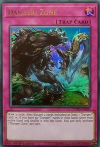 Danger! Zone [CYHO-EN087] Ultra Rare | Good Games Morley
