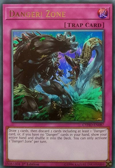 Danger! Zone [CYHO-EN087] Ultra Rare | Good Games Morley