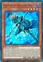Keeper of Dragon Magic [CT15-EN004] Ultra Rare | Good Games Morley