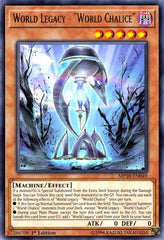World Legacy - "World Chalice" [MP18-EN049] Rare | Good Games Morley