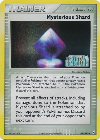 Mysterious Shard (81/100) (Stamped) [EX: Crystal Guardians] | Good Games Morley