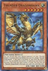 Thunder Dragonhawk [SOFU-EN020] Ultra Rare | Good Games Morley