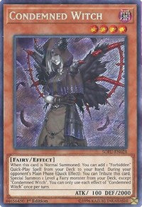 Condemned Witch [SOFU-EN028] Secret Rare | Good Games Morley