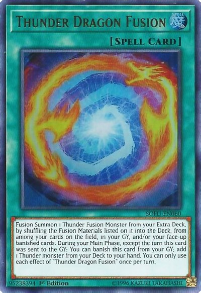 Thunder Dragon Fusion [SOFU-EN060] Ultra Rare | Good Games Morley