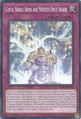 Until Noble Arms are Needed Once Again [SOFU-EN091] Common | Good Games Morley