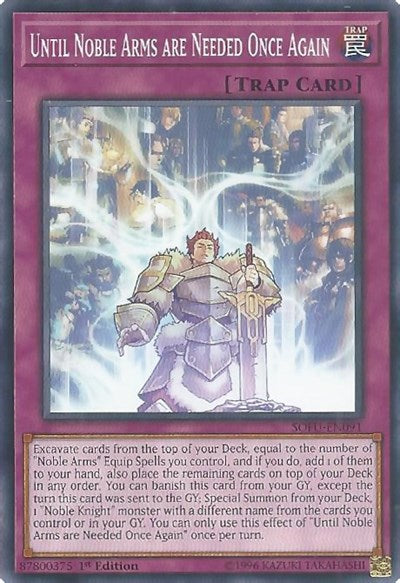 Until Noble Arms are Needed Once Again [SOFU-EN091] Common | Good Games Morley
