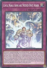 Until Noble Arms are Needed Once Again [SOFU-EN091] Common | Good Games Morley