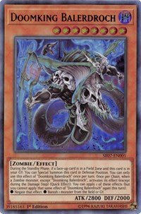 Doomking Balerdroch [SR07-EN001] Ultra Rare | Good Games Morley