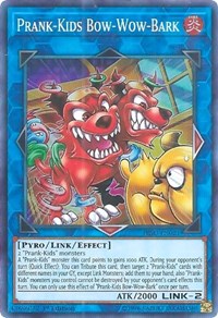 Prank-Kids Bow-Wow-Bark [HISU-EN021] Super Rare | Good Games Morley