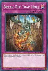 Break Off Trap Hole [SDSB-EN037] Common | Good Games Morley