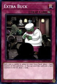 Extra Buck [SR08-EN037] Common | Good Games Morley