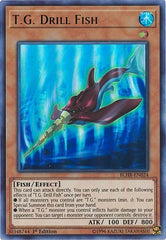 T.G. Drill Fish [BLHR-EN024] Ultra Rare | Good Games Morley