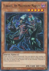 Tlakalel, His Malevolent Majesty [RIRA-EN032] Rare | Good Games Morley