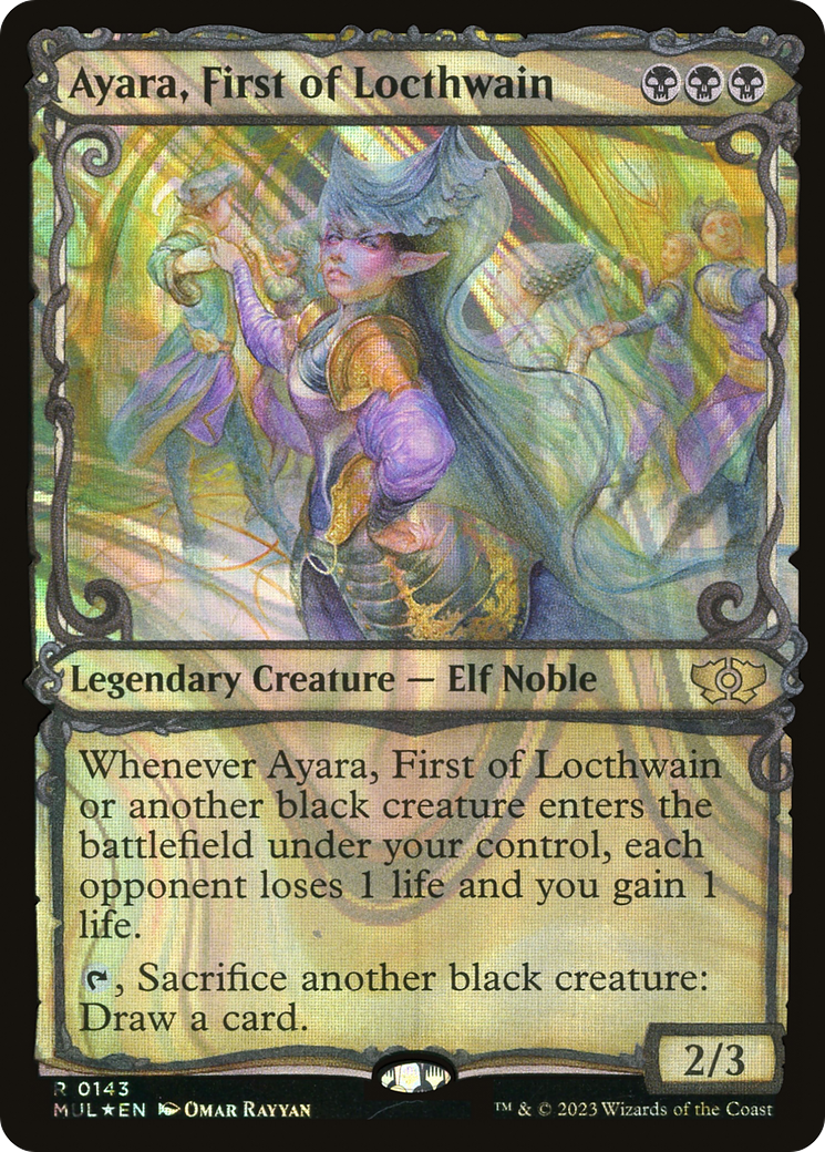 Ayara, First of Locthwain (Halo Foil) [Multiverse Legends] | Good Games Morley