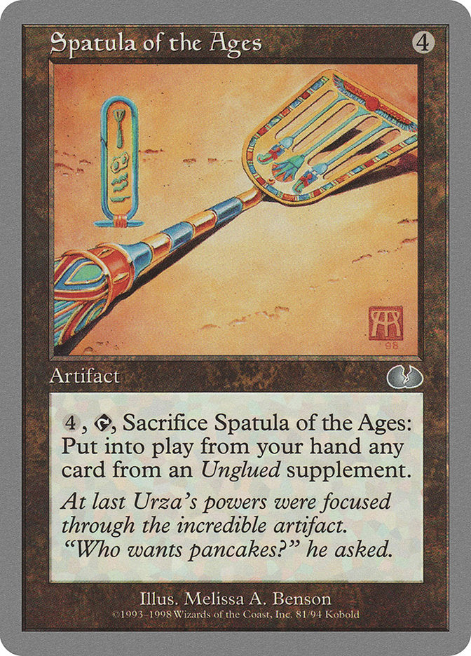 Spatula of the Ages [Unglued] | Good Games Morley