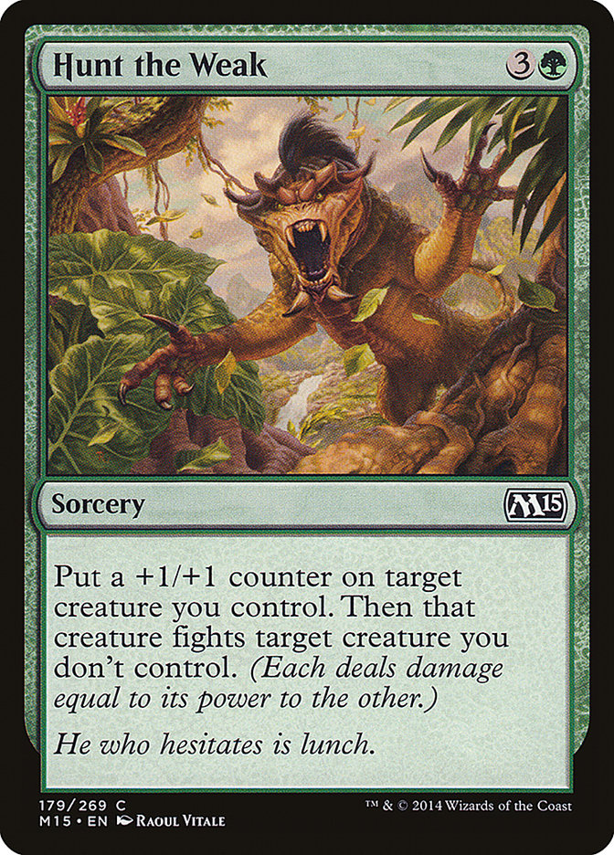 Hunt the Weak [Magic 2015] | Good Games Morley