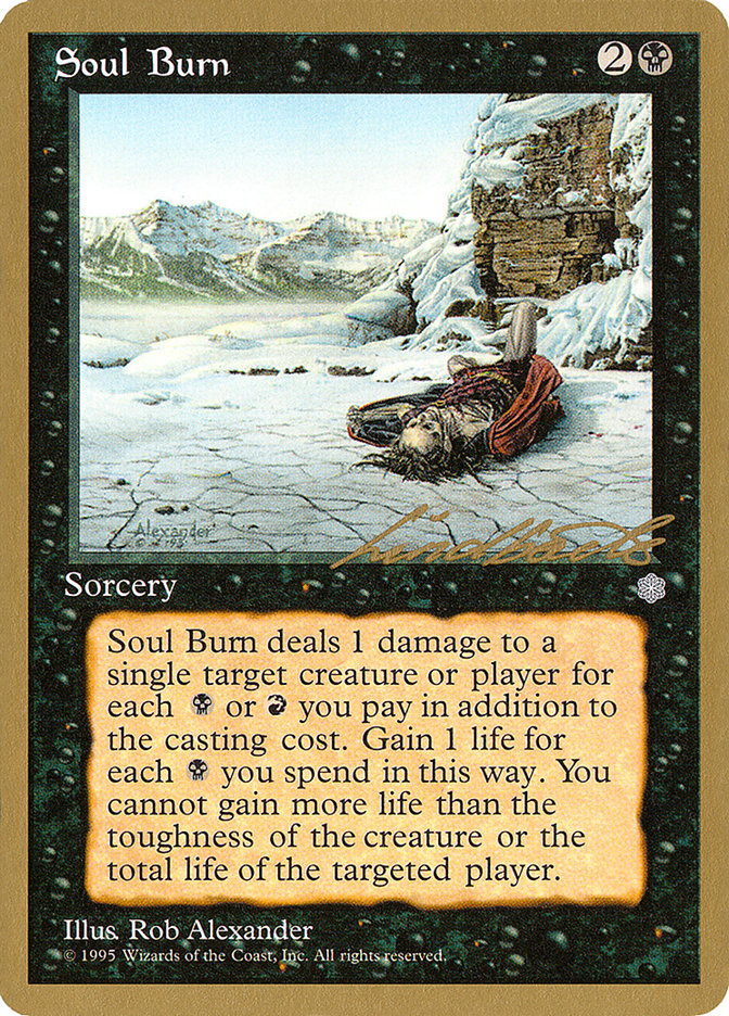 Soul Burn (Leon Lindback) [Pro Tour Collector Set] | Good Games Morley
