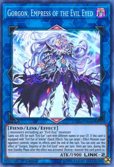 Gorgon, Empress of the Evil Eyed [CHIM-EN048] Super Rare | Good Games Morley