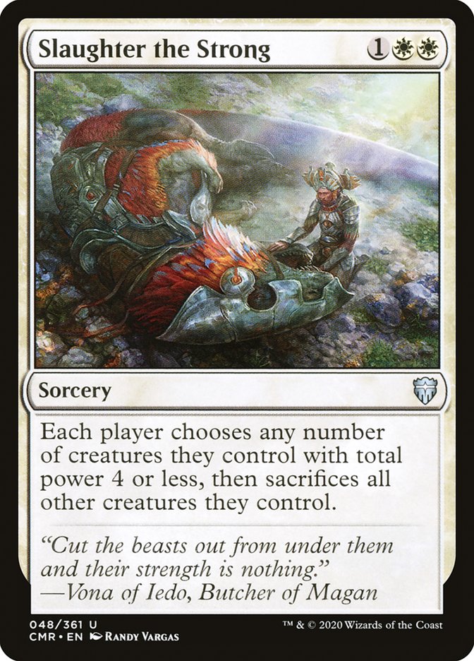 Slaughter the Strong [Commander Legends] | Good Games Morley