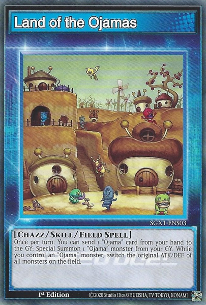 Land of the Ojamas [SGX1-ENS03] Common | Good Games Morley