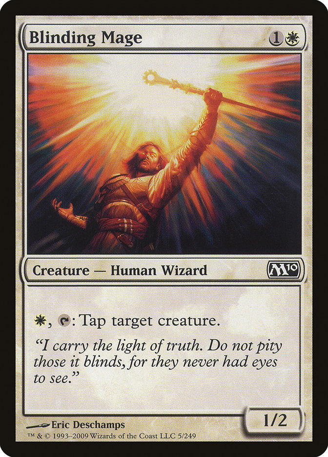 Blinding Mage [Magic 2010] | Good Games Morley