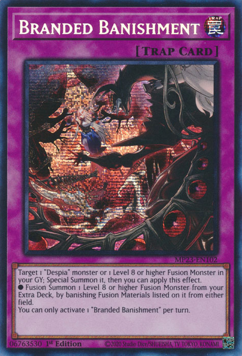 Branded Banishment [MP23-EN102] Prismatic Secret Rare | Good Games Morley